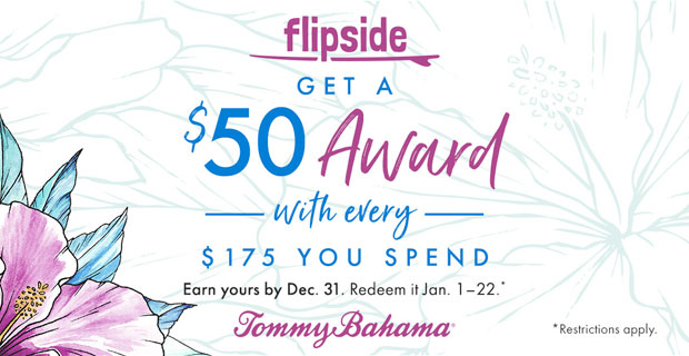 Get $50 Award!* Tommy Bahamas at Tommy Bahama